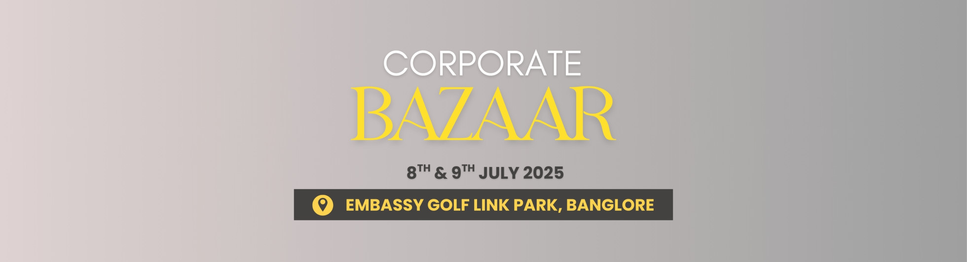 CORPORATE BAZAAR | BANGALORE | JULY 2025