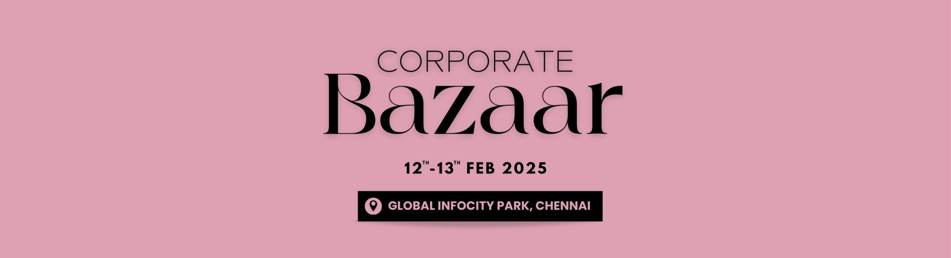 CORPORATE BAZAAR | CHENNAI | FEB 2025